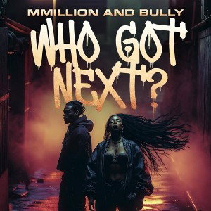 Who Got Next? 
