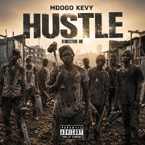 Mdogo kevy.HUSTLE 