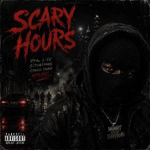 Scary (HOURS) 