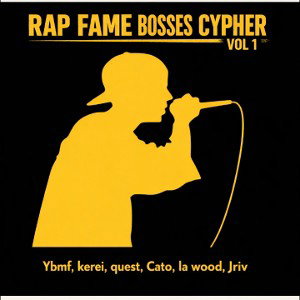 rap fame bosses cypher one 