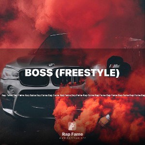 Boss (Freestyle)