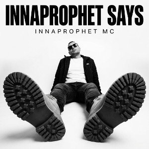 INNAPROPHET SAYS