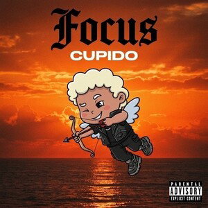 Focus- Cupido