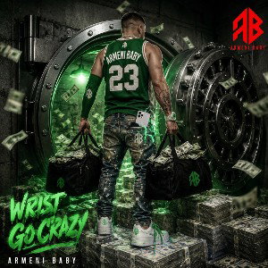 WRIST GO CRAZY