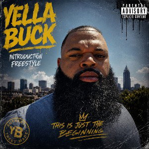 Yella Buck introduction freestyle