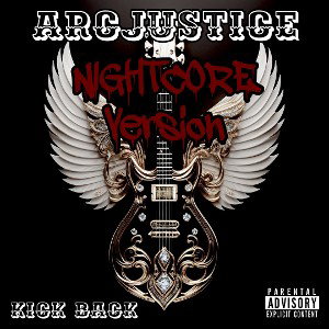 Kickback (Nightcore Version)