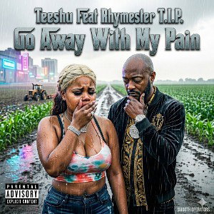 "Go Away With My Pain"