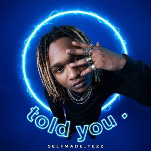 told you 