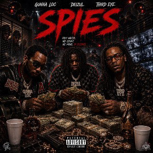 Gunna Loc Ft Deizul & Third Eye-Spies