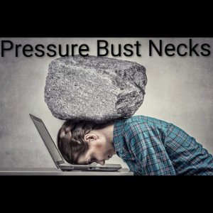 PRESSURE ( Part IV)