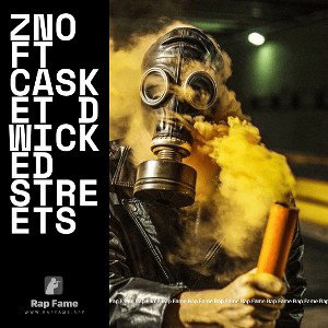 Zno ft Casket D Wicked Streets