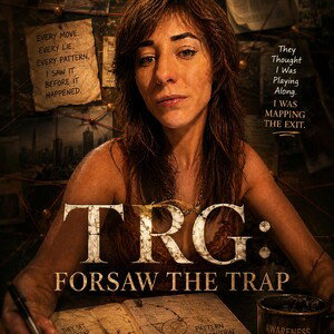 TRG: Forsaw The Trap
