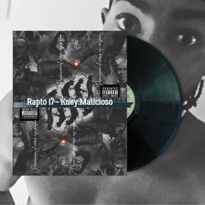 Rapto # 17 - Kney el Malicioso