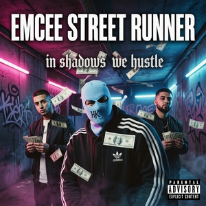 in shadows we hustle 