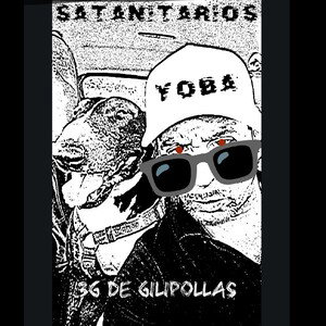 3g de gilipollas