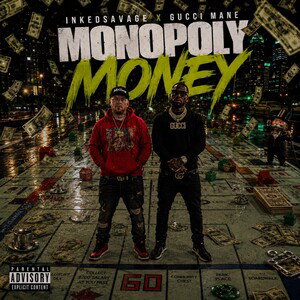 Monopoly Money [ft. Gucci Mane]