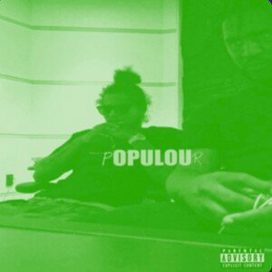 #POPULOUR (Off da Lean)
