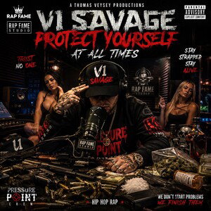 V1 Savage protect yourself at all times