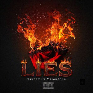LIES [Feat. Mzlondonn]