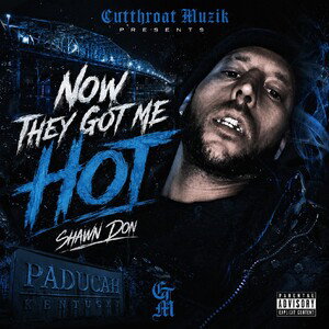 Now They Got Me Hot 
