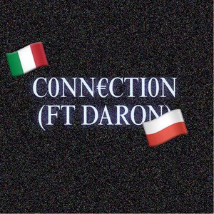 C0NN€CT!0N (FT DaroN)
