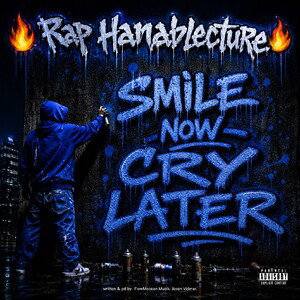 🔥Rap Hanabalecture🔥 