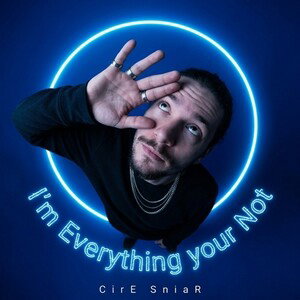 I'm Everything your Not