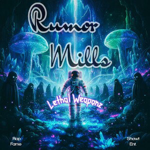 "Rumor Mills"