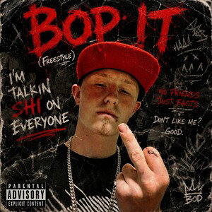 Bop It (Freestyle) [Talk That Sh!t!]