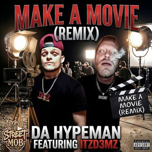 Make a Movie ft.(ITZD3MZ)