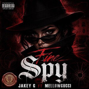 Fine Spy (Feat MellowGucci)