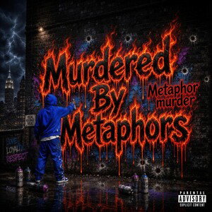 🔥Murded By Metaphors🔥 