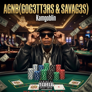 AGNB(GOG3TT3RS & SAVAG3S