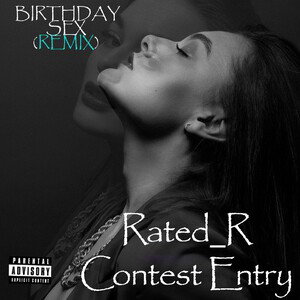 birthday sex remix ( rated r version)