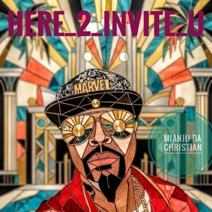 HERE 2 INVITE YOU (The Version U Can understand)
