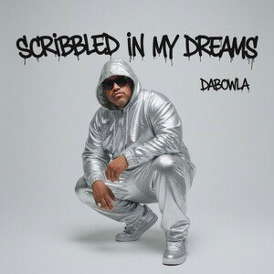 DaBowla- Scribbled In My Dreams (Heaven Spawn)