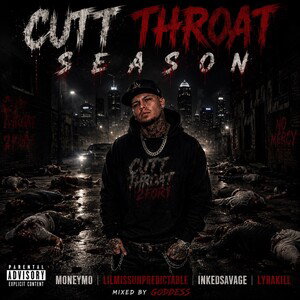 CUTT THROAT SEASON