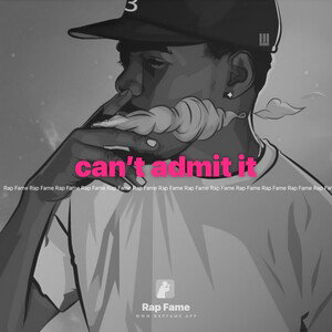 can’t admit it 