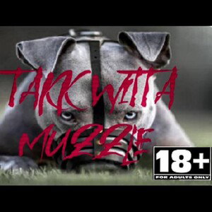 Takk Witta Muzzle Feat. MikeyOT770