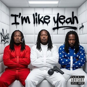 I'm like yeah
