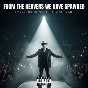  FROM THE HEAVENS WE HAVE SPAWNED (remastered)