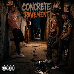 Concrete Pavement by MC GrandftKiKi420ftEternalProphet #sosolid 