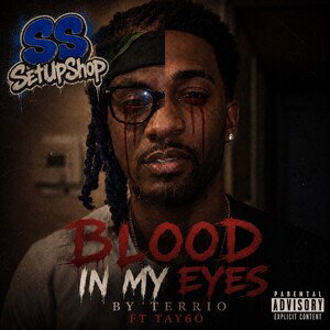 Blood In My Eyes