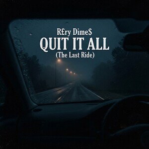 Quit it all (The Last Ride)