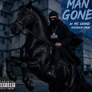 Man Gone by MC Grand #sosolid