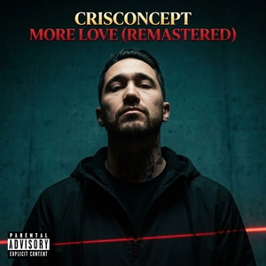 Crisconcept- More Love (remastered) 