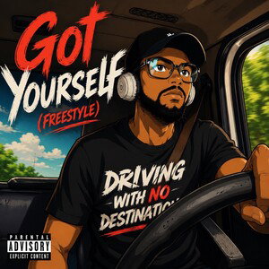 Got Yourself (Freestyle)