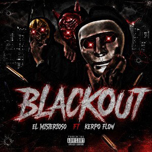 BLACKOUT FT KERPO FLOW ❌🇨🇱🇨🇴