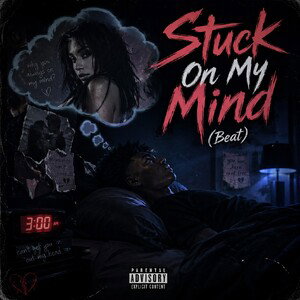 Stuck On My Mind (Beat)