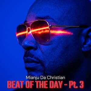 BEAT OF THE DAY - Pt. 3